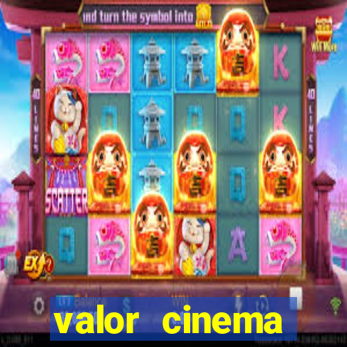 valor cinema shopping paralela